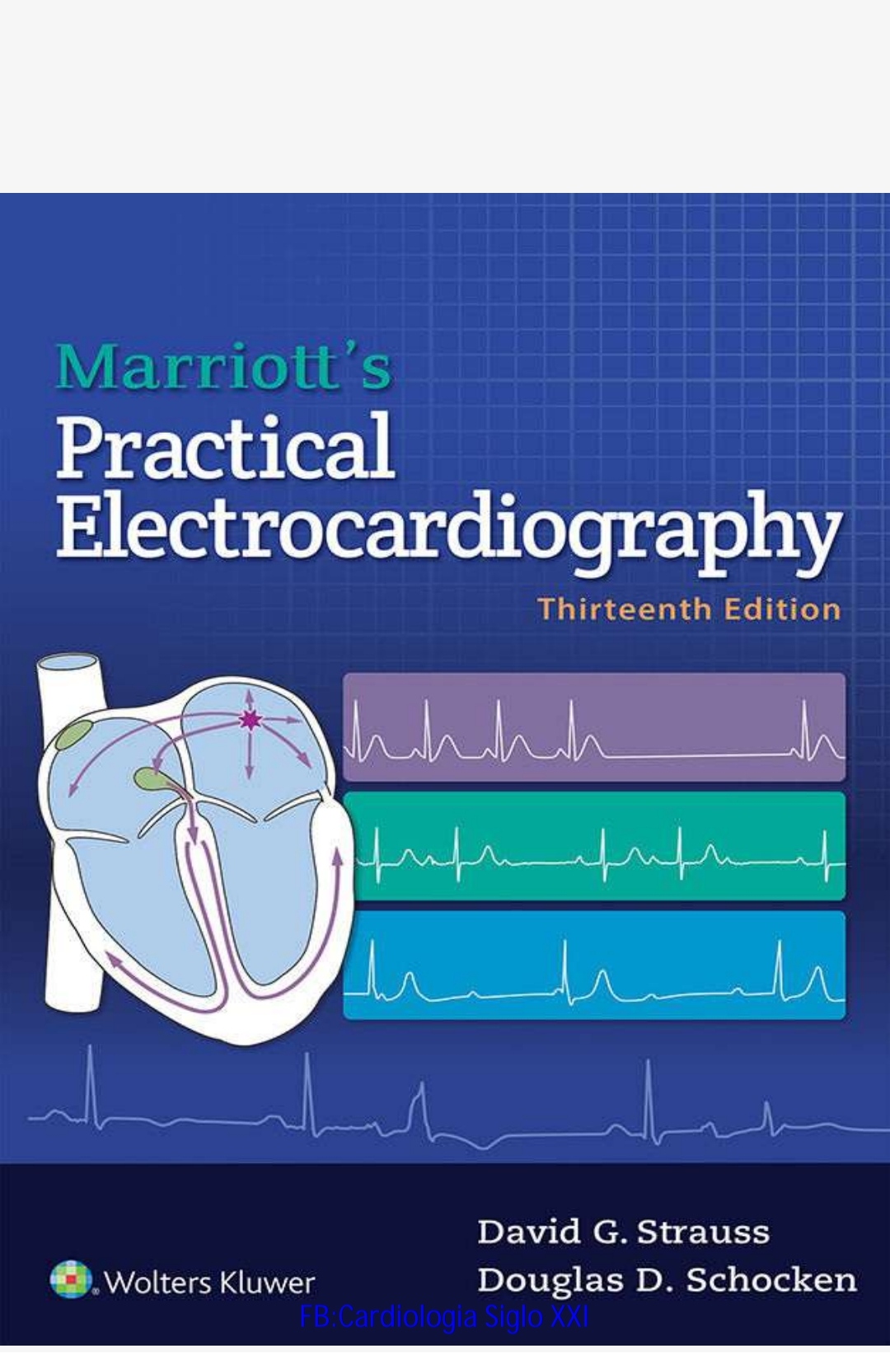 [PDF] Marriott’s Practical Electrocardiography 13th Edition