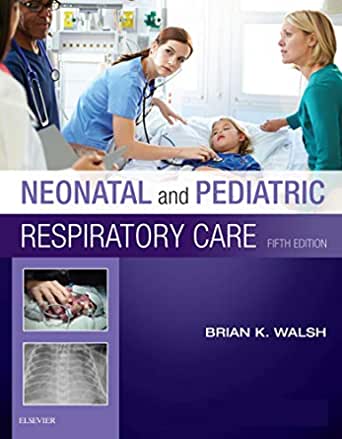 [PDF] Neonatal and Pediatric Respiratory Care 5th Edition