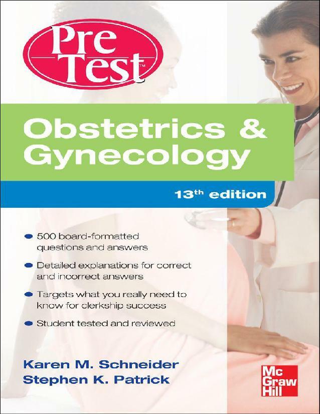 [PDF] Obstetrics & Gynecology PreTest Self-Assessment And Review 13th Edition
