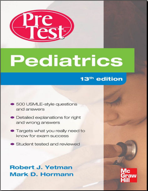 [PDF] Pediatrics: PreTest Self-Assessment & Review 13th Edition