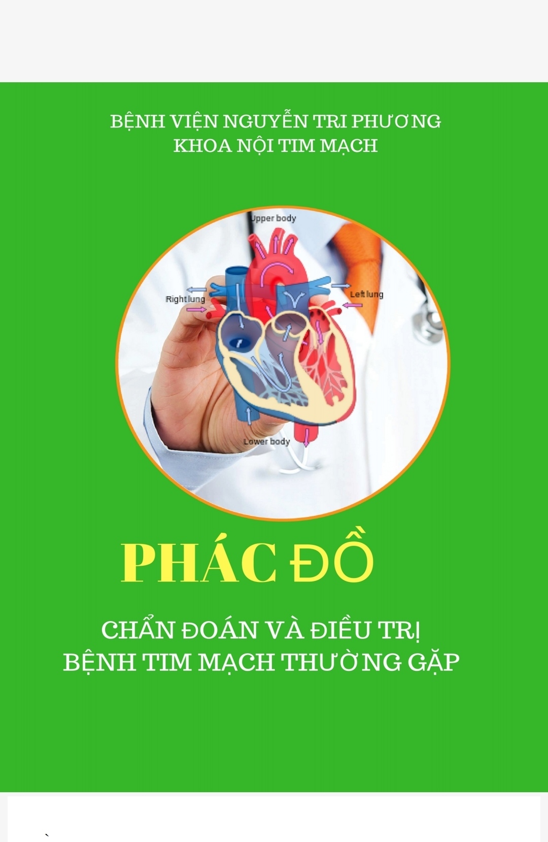 [PDF] Phác Đồ Chẩn Đoán Và Điều Trị Bệnh Tim Mạch Thường Gặp – BV Nguyễn Tri Phương