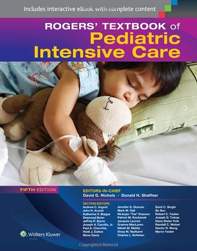 [PDF] Rogers’ Textbook of Pediatric Intensive Care 5th Edition