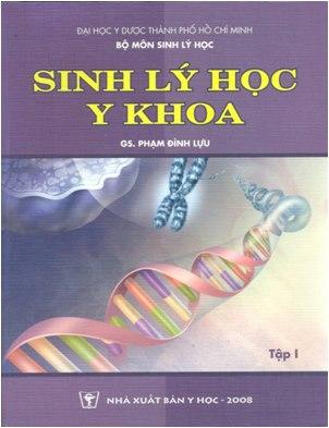 [PDF] Sinh Lý Học Y Khoa – Tập 1 – GS. Phạm Đình Lựu | ĐHYD TPHCM