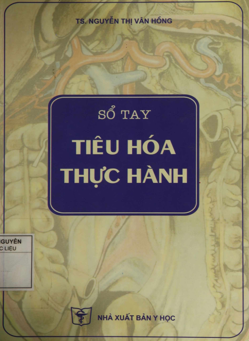 [PDF] SỔ TAY THỰC HÀNH TIÊU HÓA