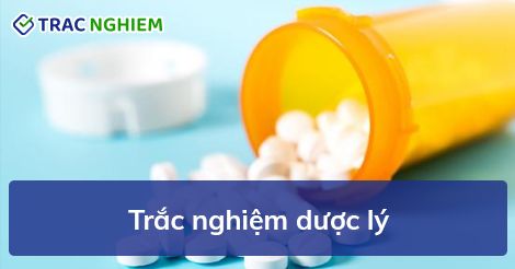 [PDF] Trắc Nghiệm Dược Lý Học Có Đáp Án