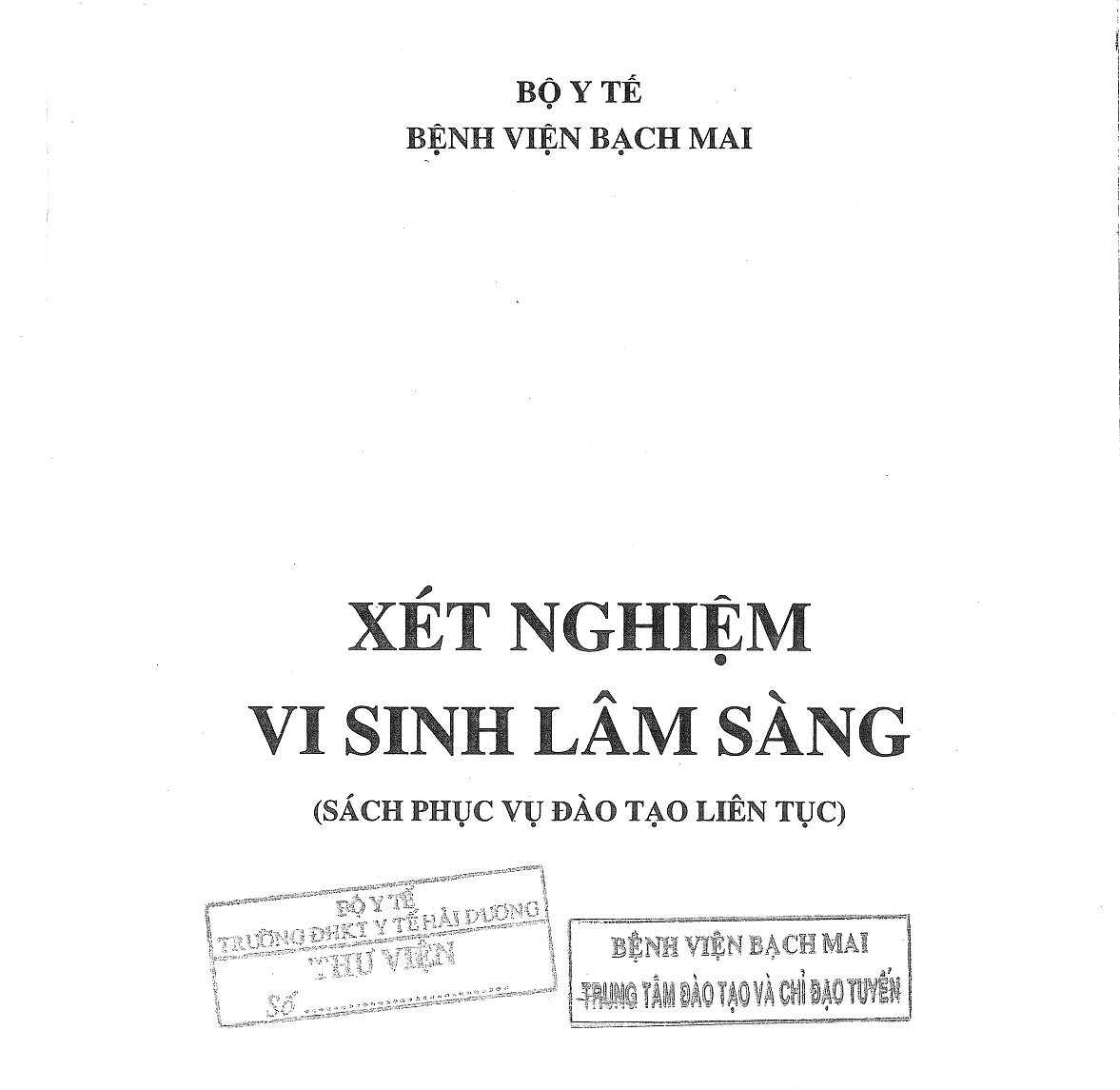 [PDF] Xét Nghiệm Vi Sinh Lâm Sàng – BV Bạch Mai