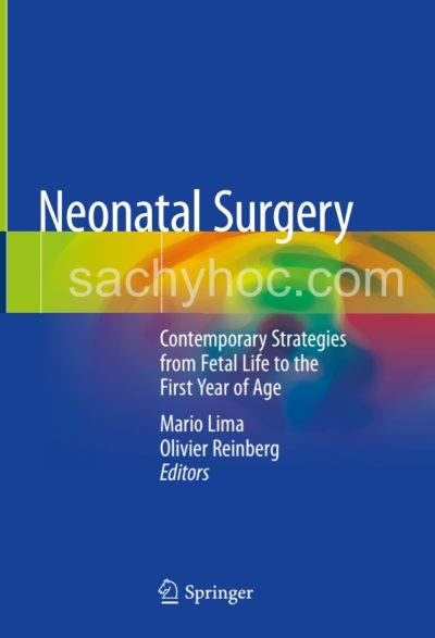 Phẫu thuật sơ sinh, Chiến lược đương đại từ giai đoạn thai nhi đến tuổi đầu tiên, phiên bản 2019