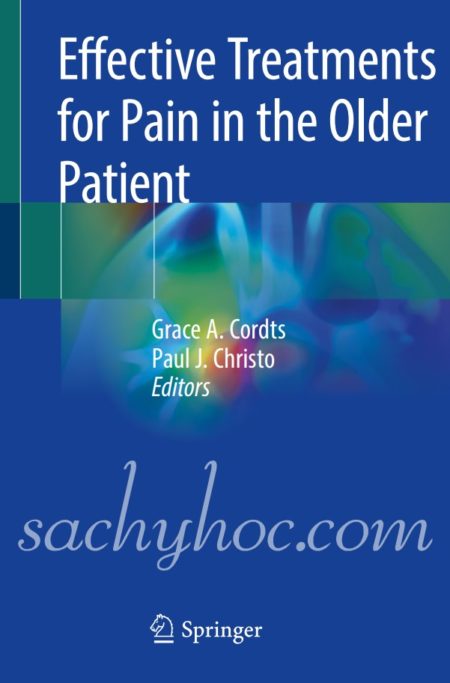 Phương pháp điều trị đau hiệu quả ở bệnh nhân lớn tuổi, ấn bản 2019