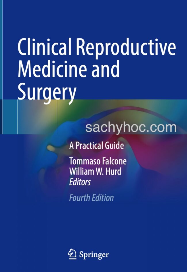 Quản lý nội khoa và phẫu thuật trong Y học Sinh sản lâm sàng, ấn bản 2022