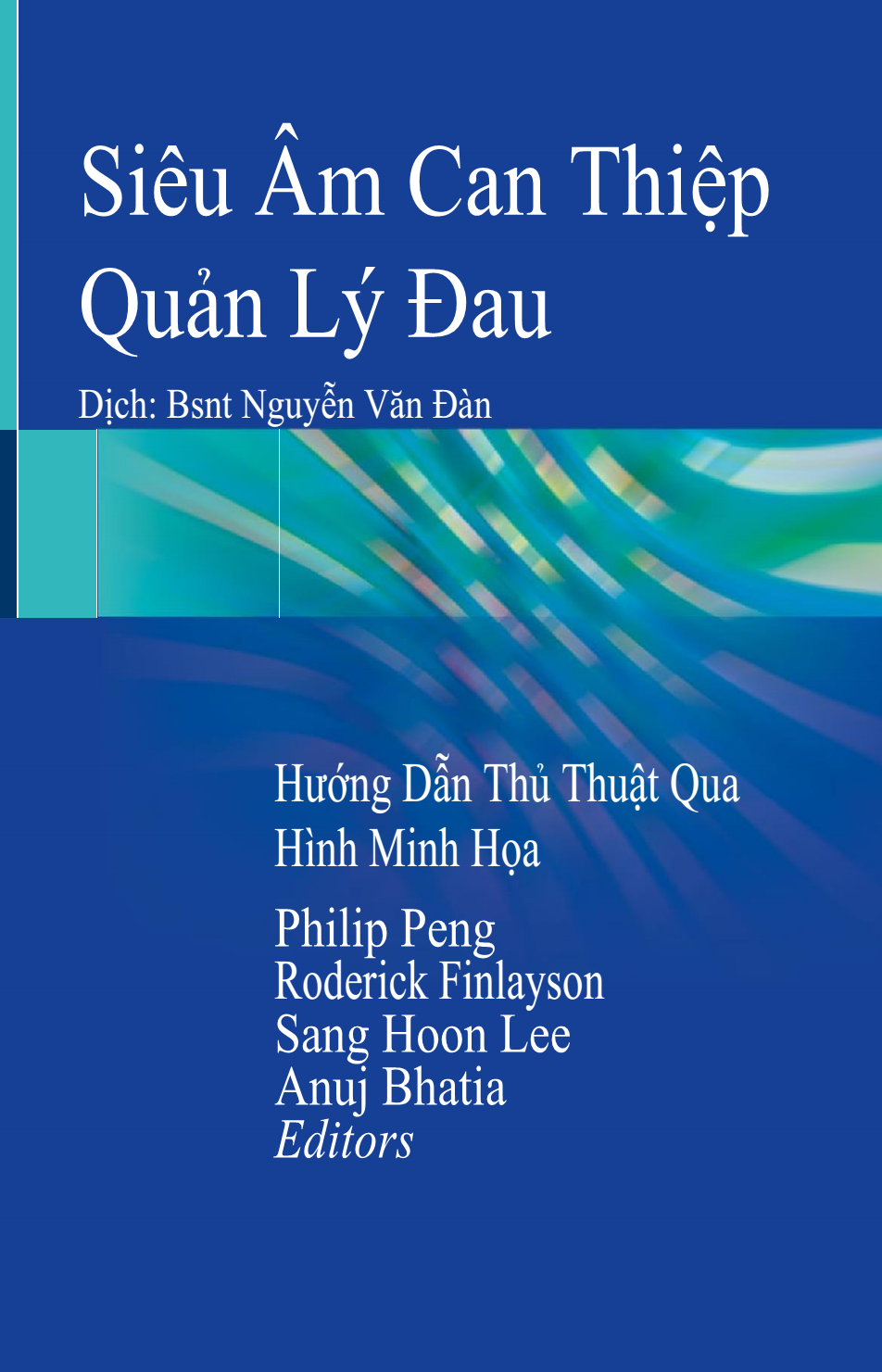 [Sách Dịch] Siêu Âm Can Thiệp Quản Lý Đau