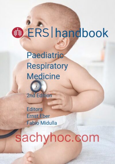 Sổ tay Hô hấp Nhi khoa của Hiệp hội Hô hấp Châu Âu (ERS), ấn bản 2021