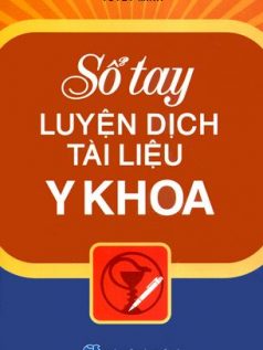 Sổ Tay Luyện Dịch Tài Liệu Y Khoa