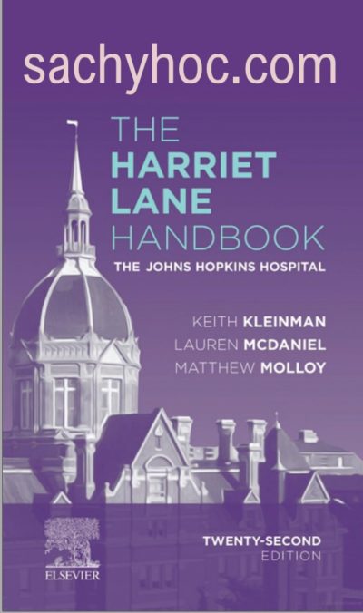 Sổ tay Thực hành nhi khoa Harriet Lane từ bác sĩ nội trú Bệnh viện Johns Hopkins, ấn bản 22, 2020