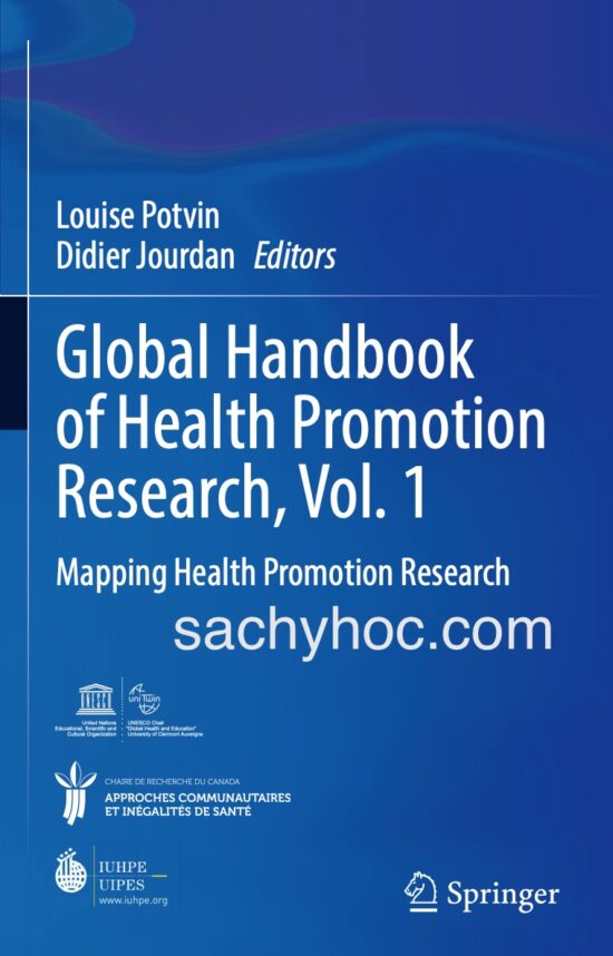 Sổ tay Toàn cầu về Nghiên cứu Nâng cao Sức khỏe. Tập 1, ấn bản 2022