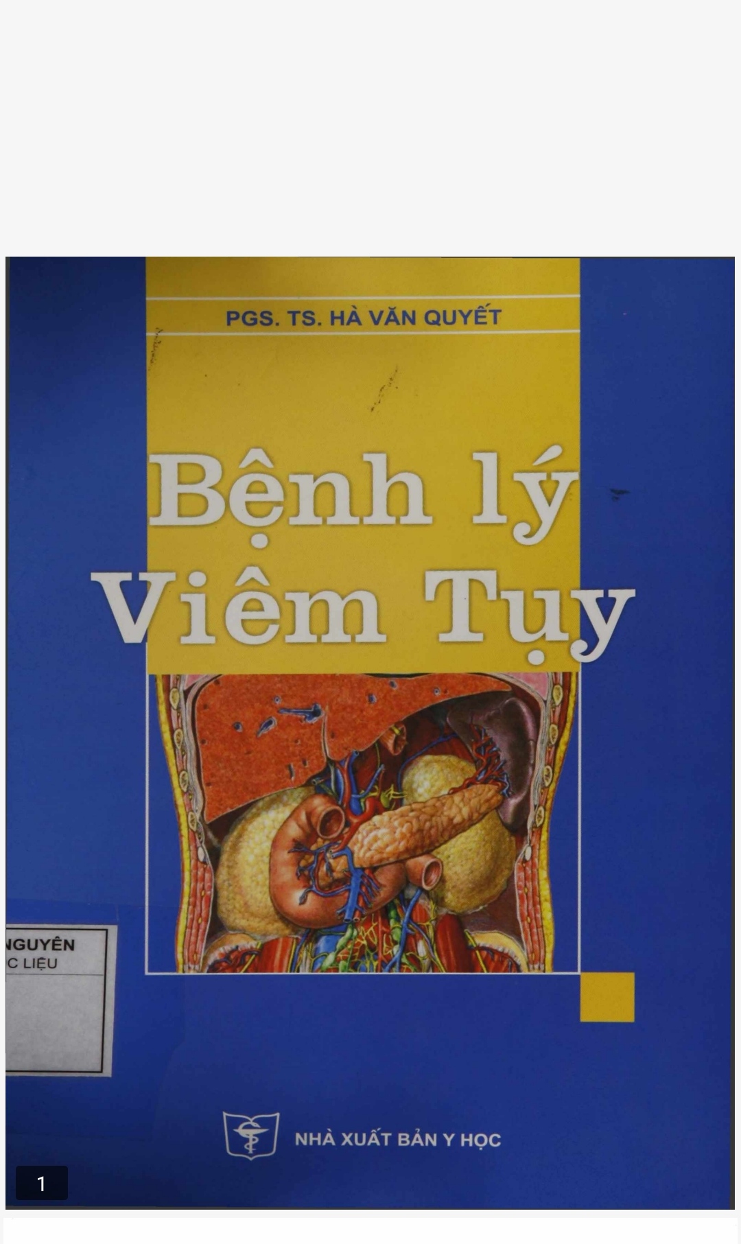 [Tài Liệu] Bệnh Lý Viêm Tụy – PGS. TS. Hà Văn Quyết