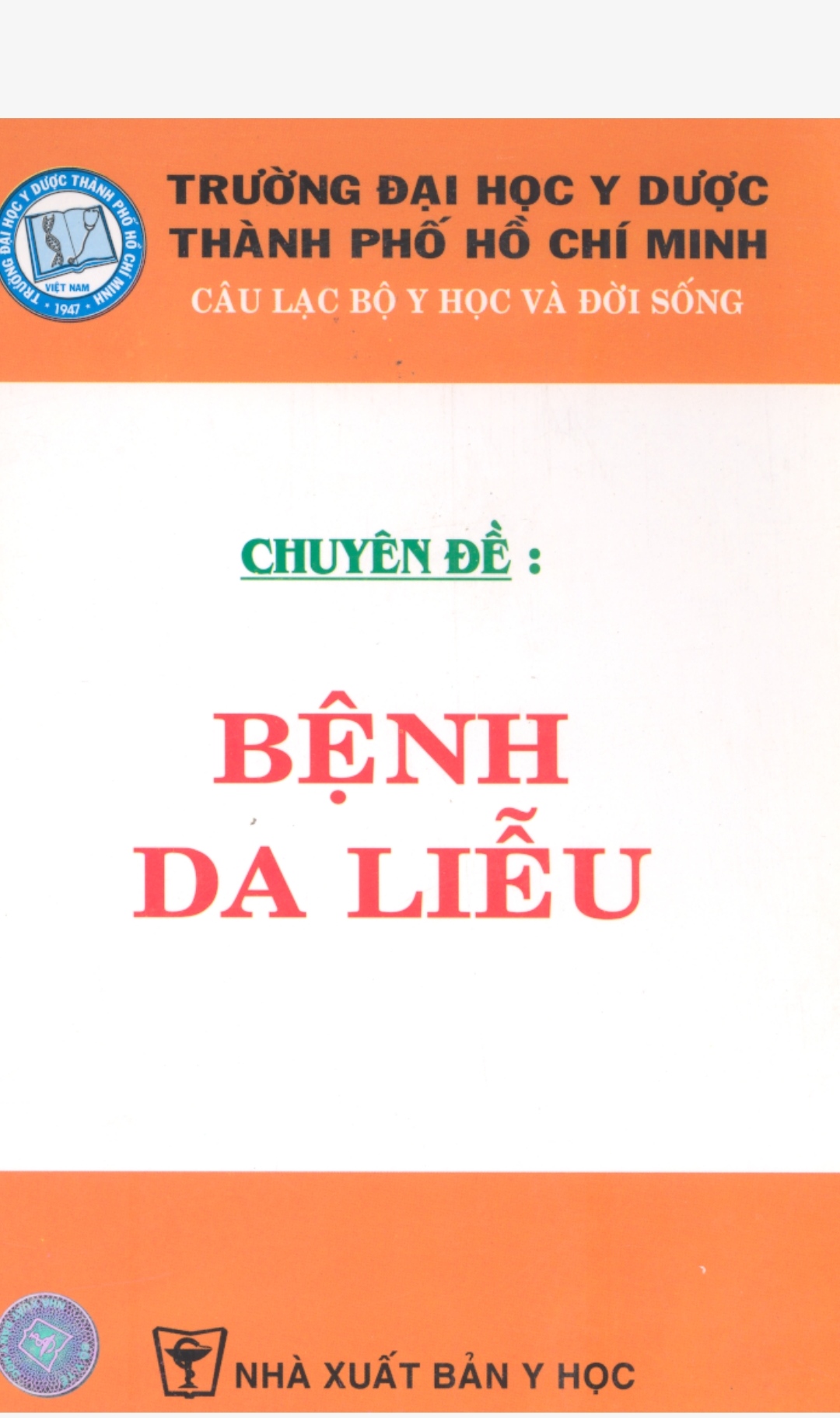 [Tài Liệu] Chuyên Đề: Bệnh Da Liễu – Đại Học Y Dược TPHCM