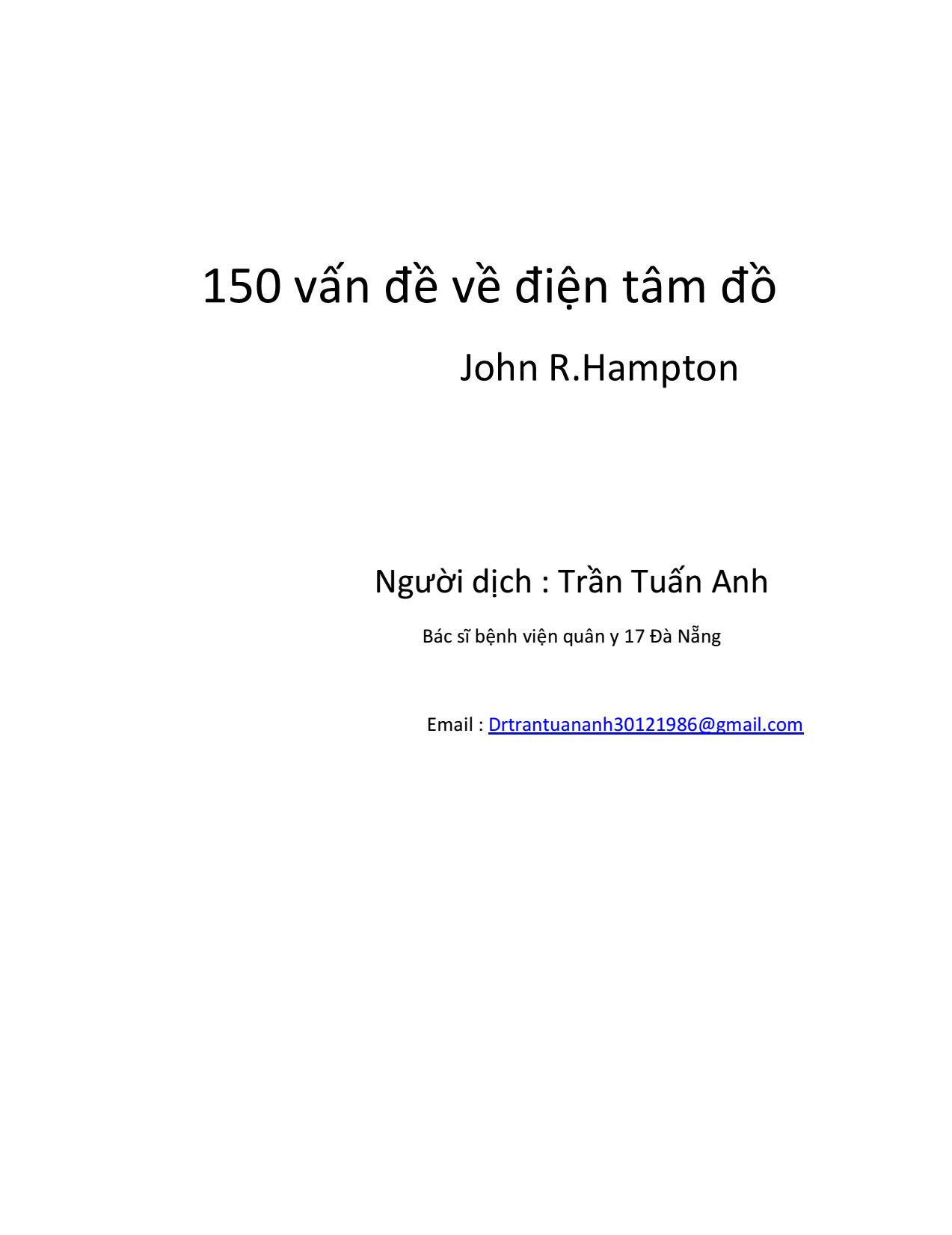 [Tài Liệu Dịch] 150 Vấn Đề Về Điện Tâm Đồ – BS. Trần Tuấn Anh