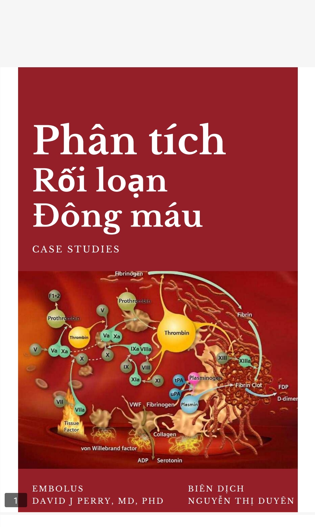 [Tài Liệu Dịch] Ca Lâm Sàng Phân Tích Rối Loạn Đông Máu