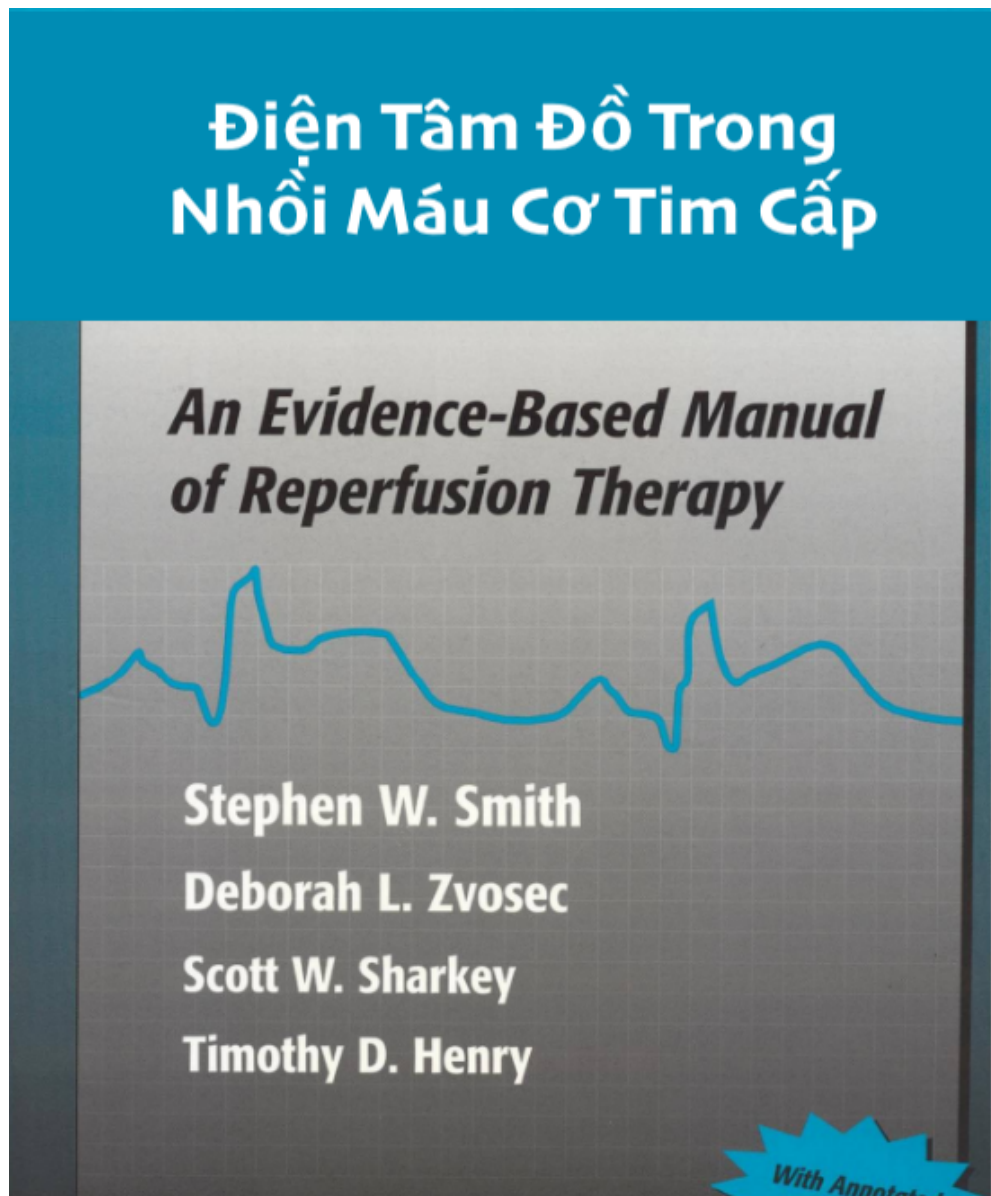 [Tài Liệu Dịch] Điện Tâm Đồ Trong Nhồi Máu Cơ Tim Cấp