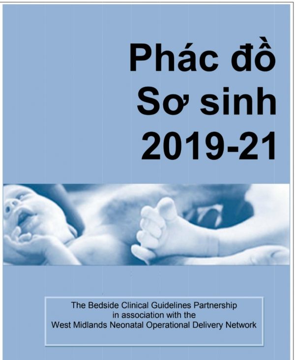 [Tài Liệu Dịch] Phác Đồ Sơ Sinh 2019 – 2021