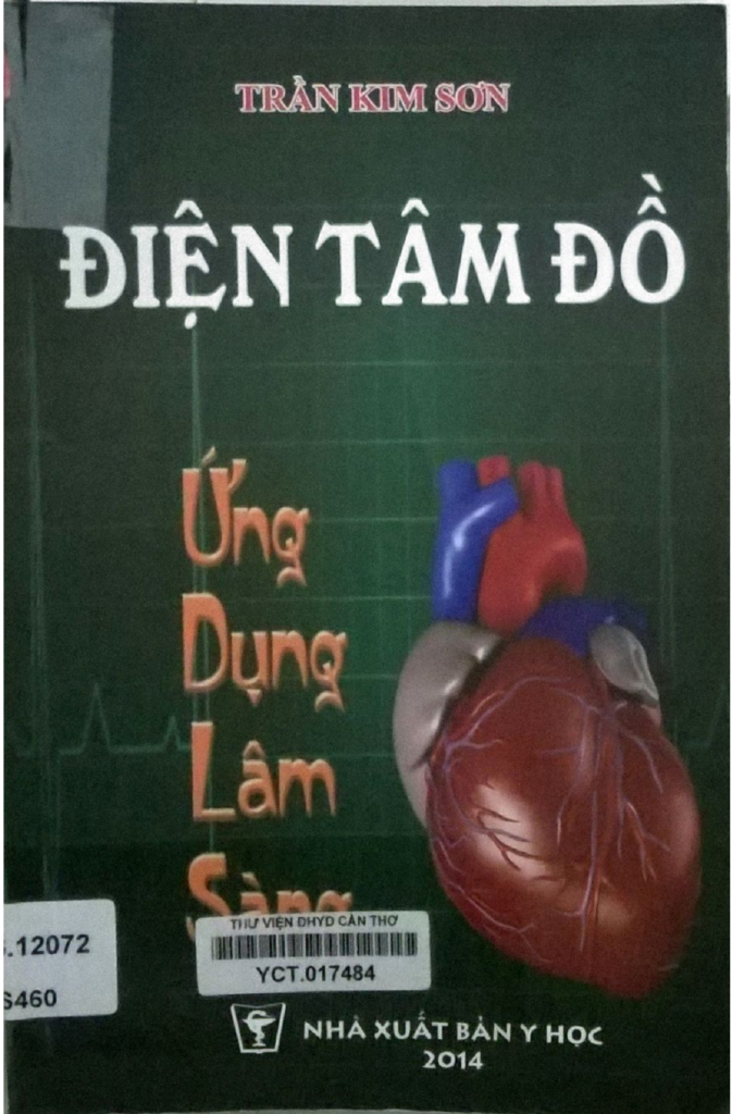 [Tài Liệu] Điện Tâm Đồ Ứng Dụng Lâm Sàng – Trần Kim Sơn