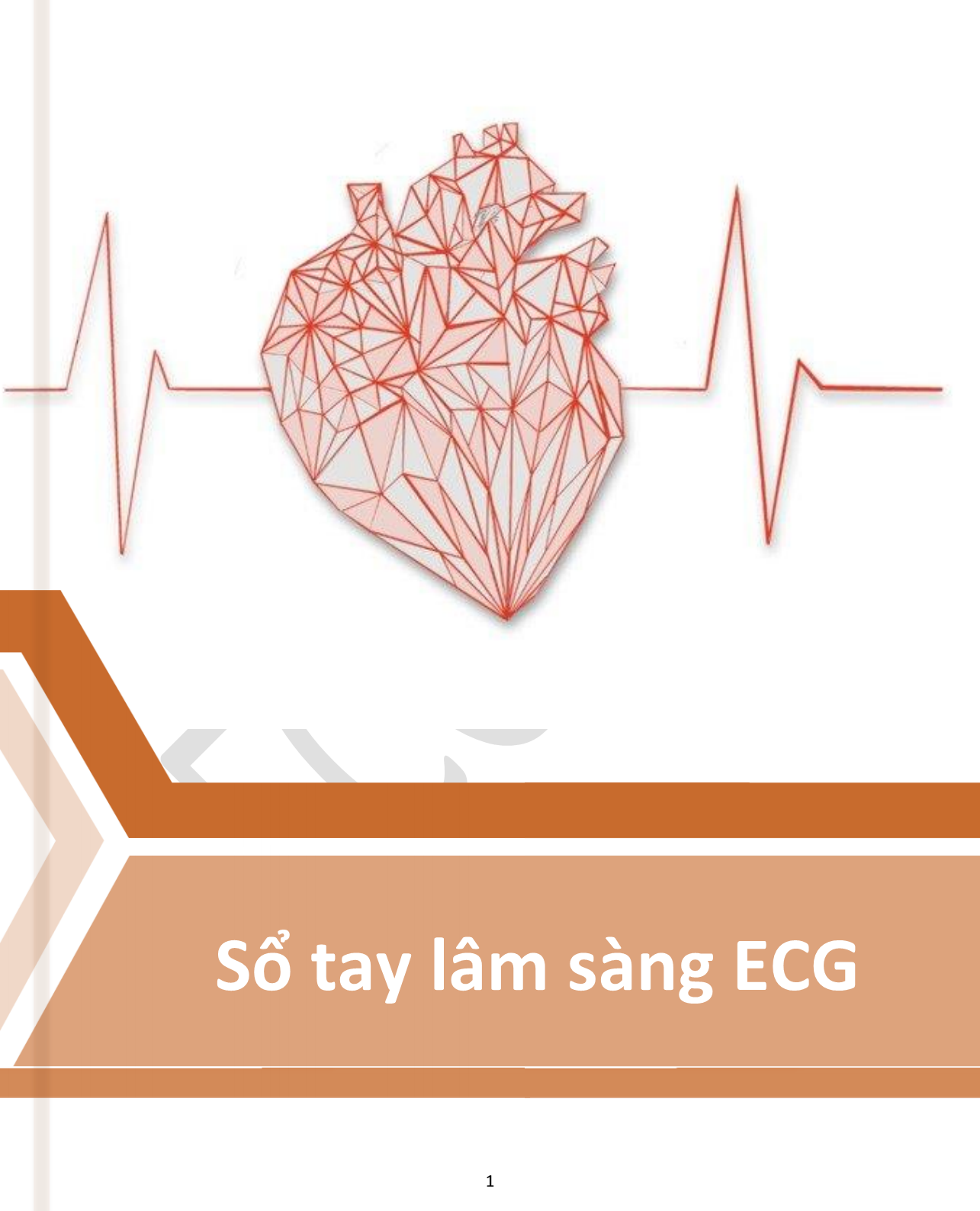 [Tài liệu] Sổ Tay Lâm Sàng ECG – ĐHYD Cần Thơ