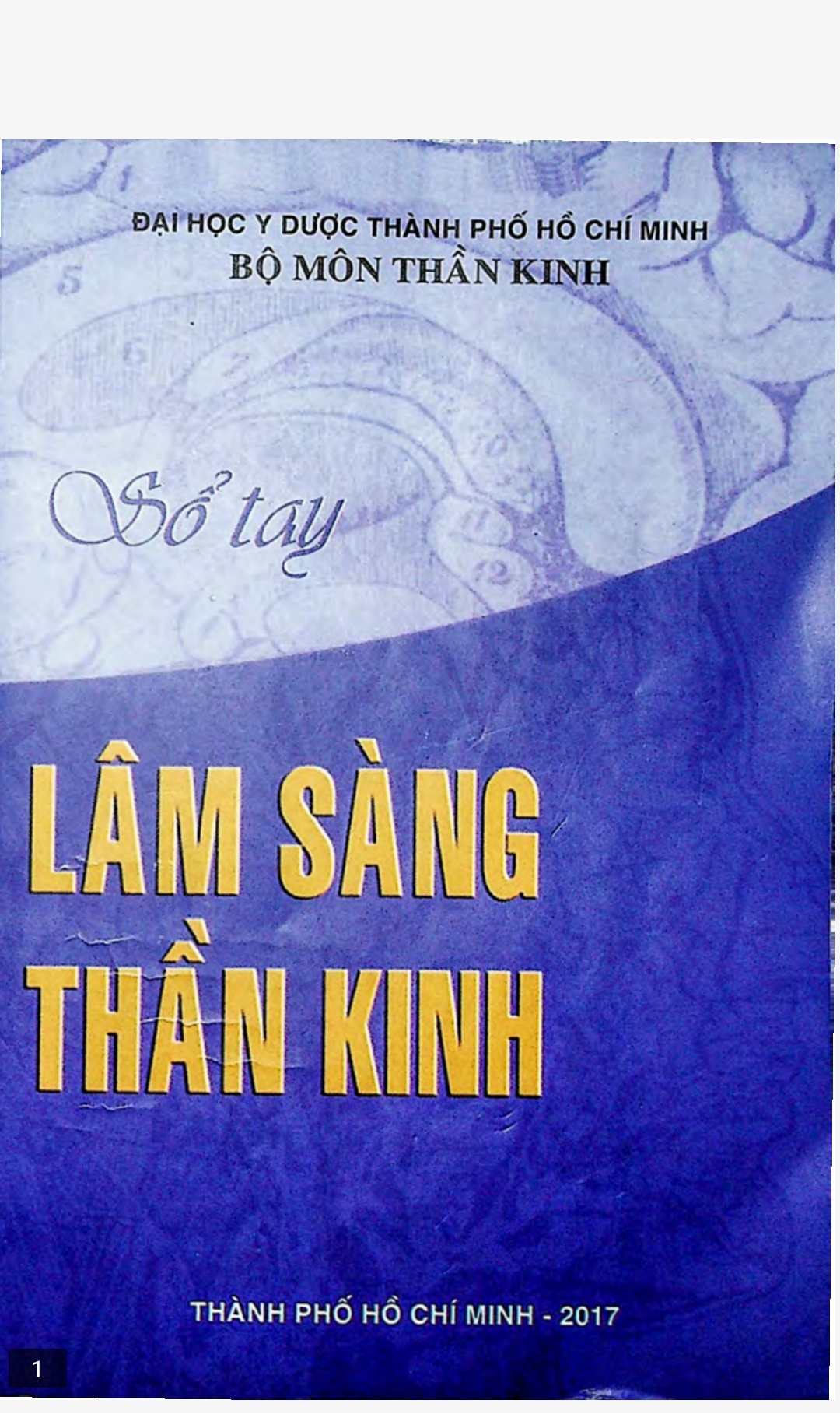 [Tài Liệu] Sổ Tay Lâm Sàng Thần Kinh – ĐHYD TPHCM