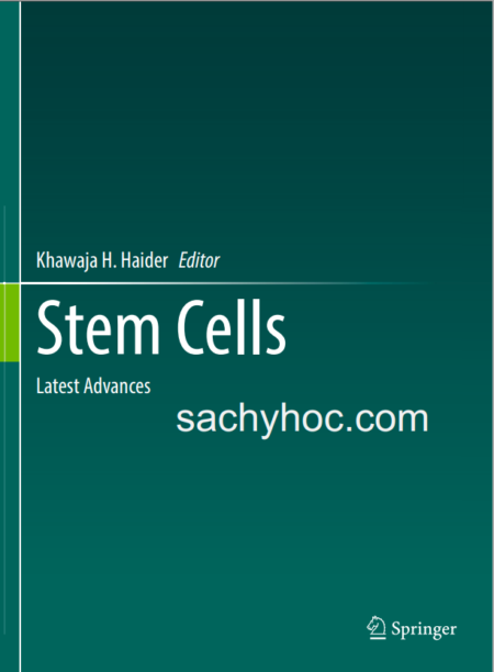 Tế bào gốc: Những tiến bộ mới nhất, ấn bản 2021