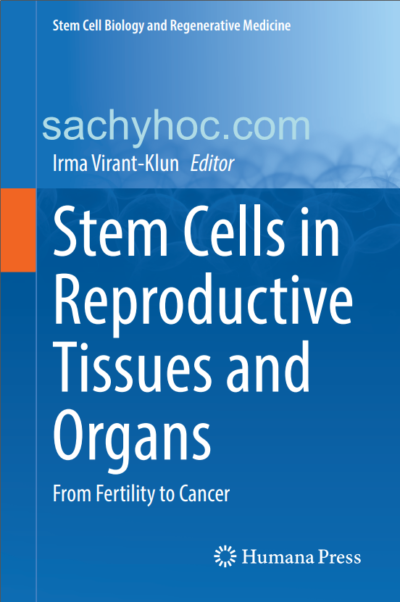 Tế bào gốc trong mô và cơ quan sinh sản, ấn bản 2022