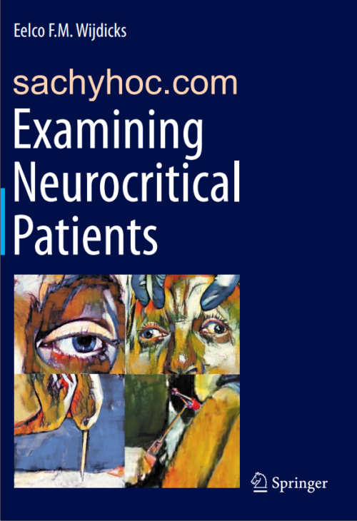 Thăm khám lâm sàng bệnh nhân hồi sức thần kinh, ấn bản 2021