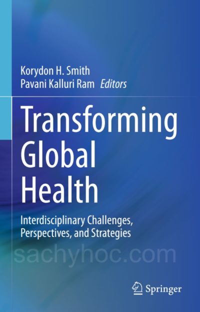 Thay đổi sức khỏe toàn cầu: Những thách thức, quan điểm và chiến lược liên ngành, 2020