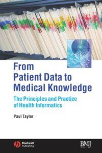 Từ Dữ liệu Bệnh nhân đến Kiến thức Y học, Nguyên lý và thực hành Y Tin