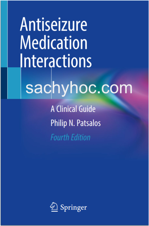 Tương tác thuốc chống co giật: Hướng dẫn lâm sàng, ấn bản 2022