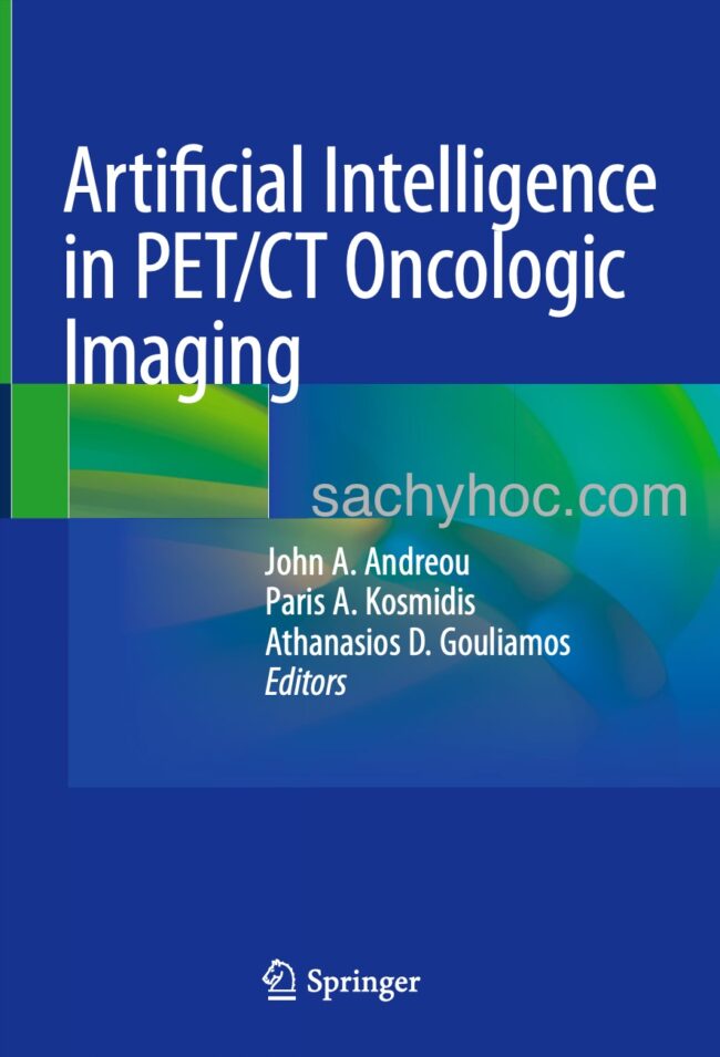Ứng dụng của trí tuệ nhân tạo trong hình ảnh PET/CT ung thư, ấn bản 2022