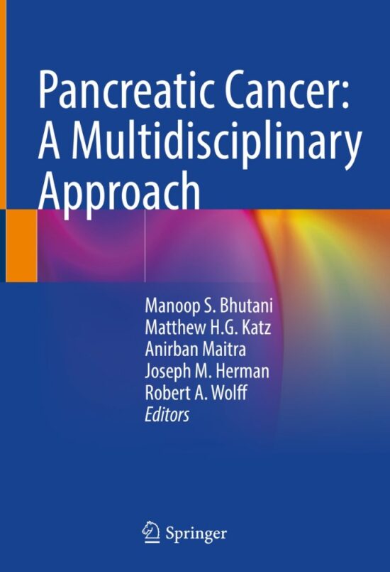 Ung thư tuyến tụy: Phương pháp tiếp cận đa ngành, ấn bản 2022