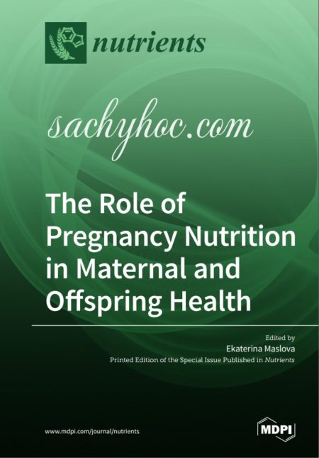 Vai trò của Dinh dưỡng khi mang thai đối với sức khỏe bà mẹ và trẻ em, 2019