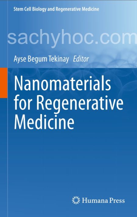 Vật liệu nano ứng dụng trong Y học tái sinh, 2019