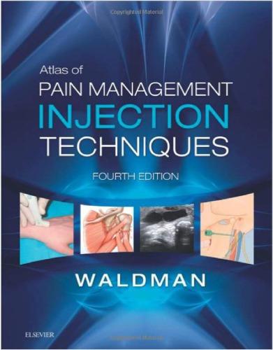 [Waldman ] Atlas Các kỹ thuật tiêm Quản lý Đau, Phiên bản thứ 4