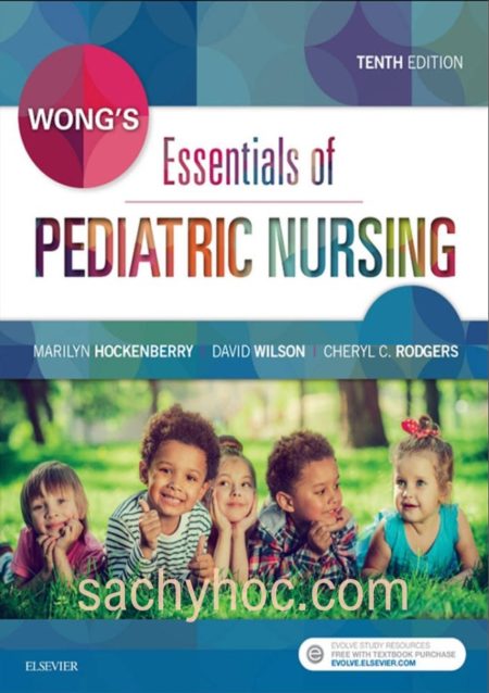 Wong Kiến thức căn bản về Điều dưỡng nhi khoa, ấn bản thứ 10
