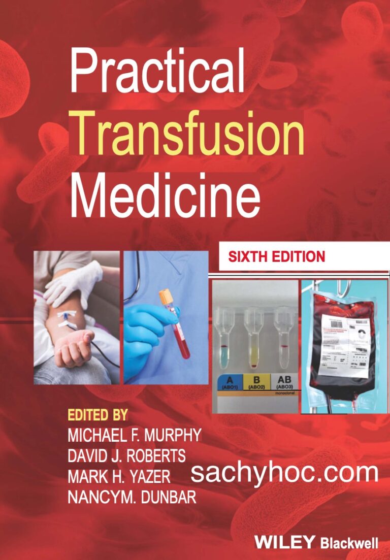 Y học truyền máu trong thực hành lâm sàng, ấn bản 2022