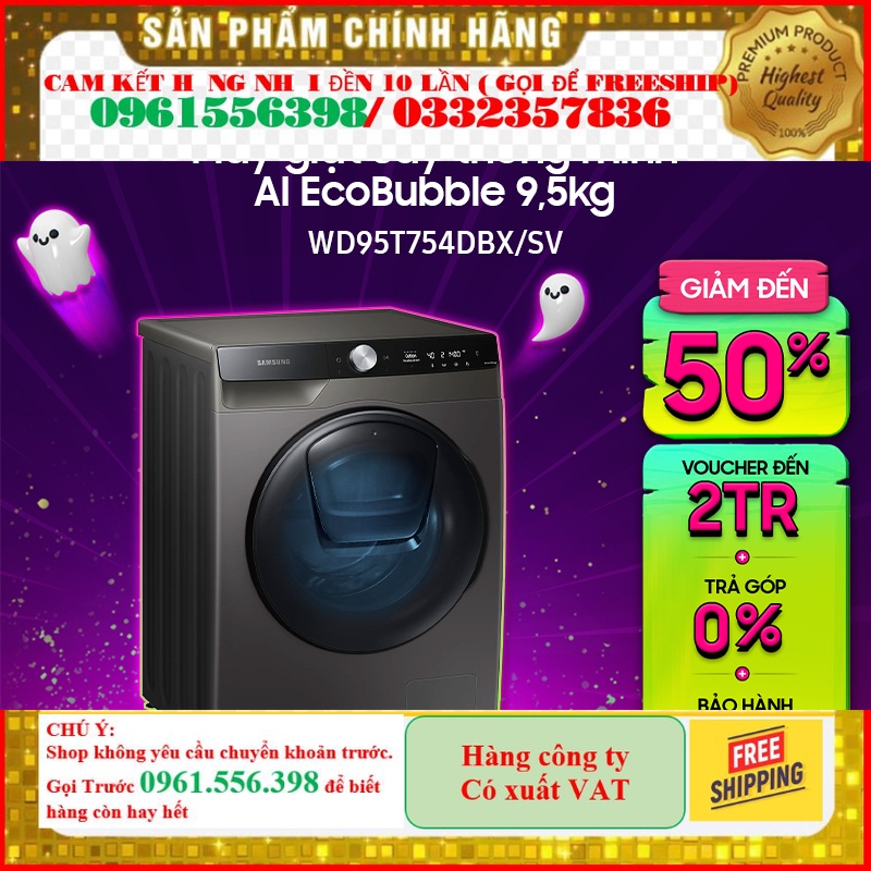 [CHÍNH HÃNG] Máy giặt sấy thông minh Samsung AI EcoBubble™ 9,5kg (WD95T754DBX) - Miễn phí lắp đặt