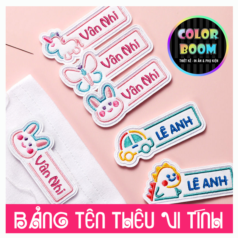 [ PATCH ỦI ] Thêu Tên Bé Theo Yêu Cầu - Thêu Vi Tính - dùng để ủi -may vào áo, quần, cặp, balo - ColorBoomShop